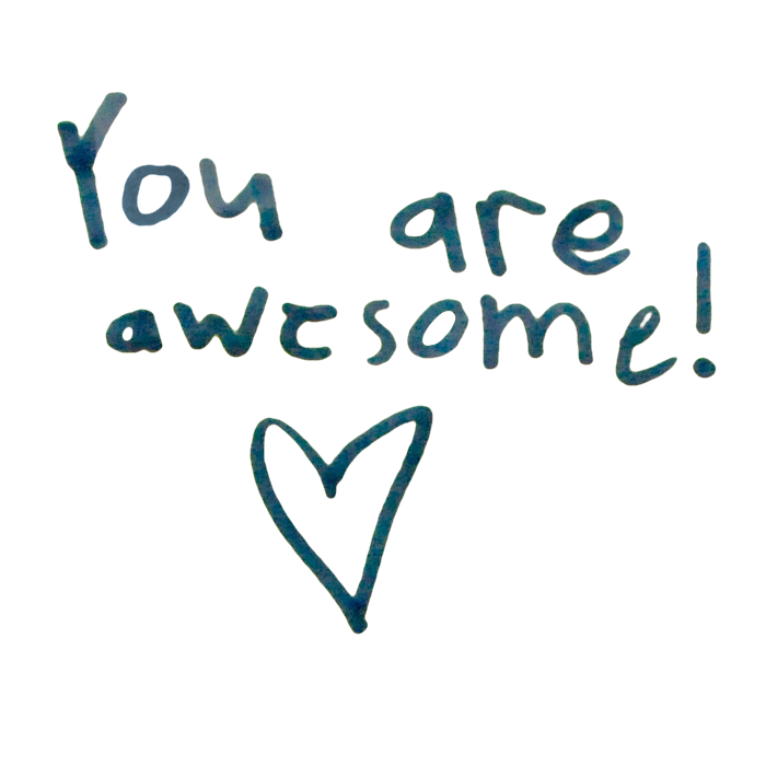 You are awesome!